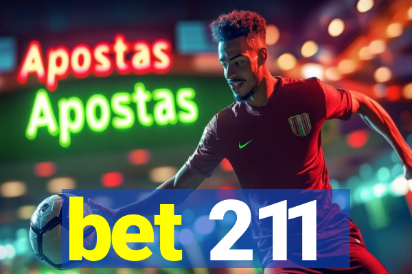 bet 211